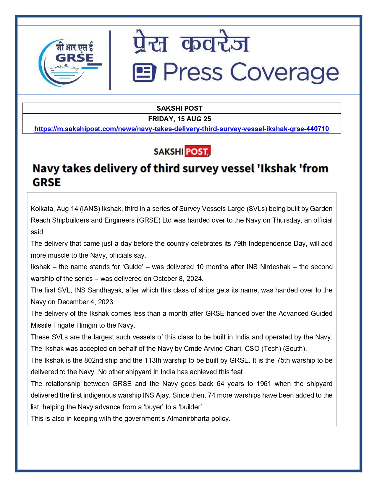 Press Coverage : 15 Aug 25:Navy takes delivery of Third Survey Vessel 'Ikshak' from GRSE